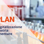 BEPLAN per la digitalizzazione dell’industria agroalimentare